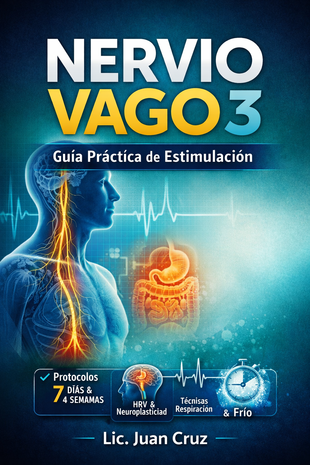 E-book: Cómo estimular el Nervio Vago - Ciencia, Práctica y Transfromación