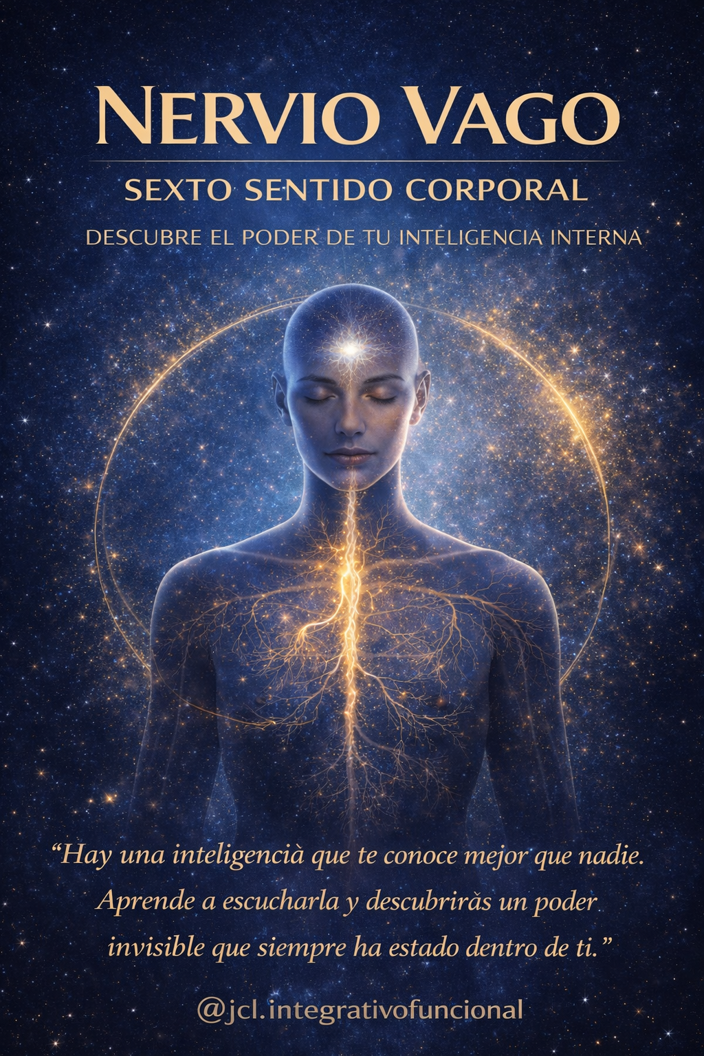 E-Book: El Nervio Vago - La Inteligencia que vive en ti. El Cuerpo Sabe antes que la Mente